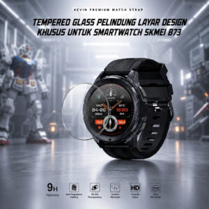 Anti Gores Smartwatch SKMEI B73 Pelindung Layar Tempered Glass