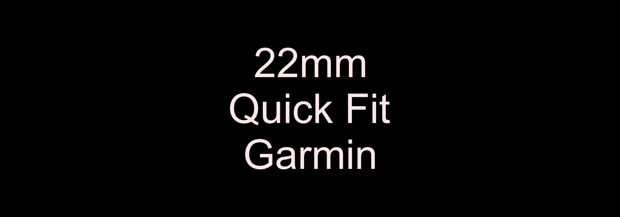 Banner 22mm Quick Fit