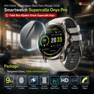 anti gores tempered glass supercalla onyx pro - KEVIN Indonesia